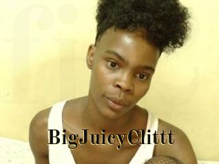 BigJuicyClittt