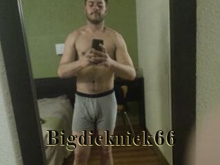 Bigdicknick66