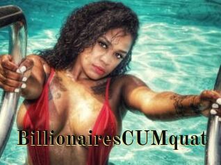 BillionairesCUMquat