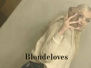 Blondeloves
