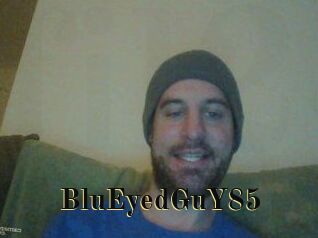 BluEyedGuY85