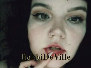 BobbiDeVille