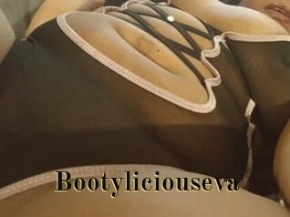 Bootyliciouseva