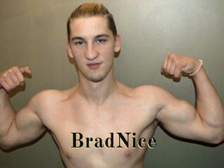 BradNice