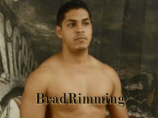 BradRimming