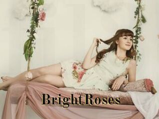 BrightRoses