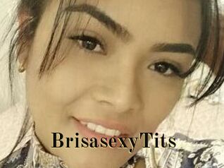 BrisasexyTits
