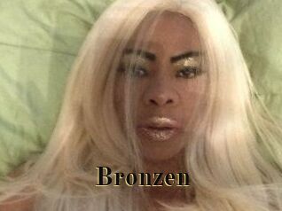 Bronzen