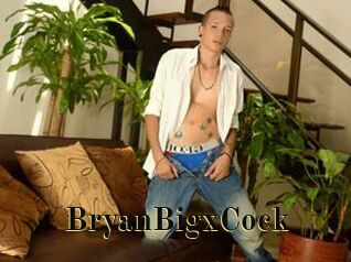 BryanBigxCock
