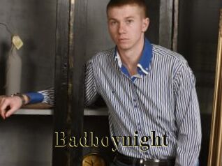 Badboynight