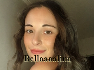 Bellaaaalina