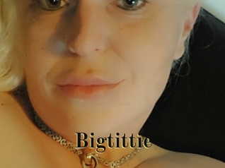 Bigtittie