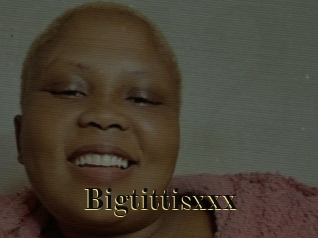 Bigtittisxxx