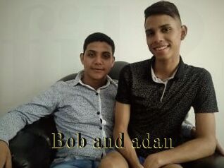 Bob_and_adan