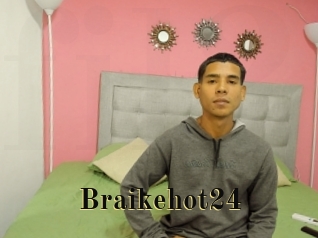 Braikehot24