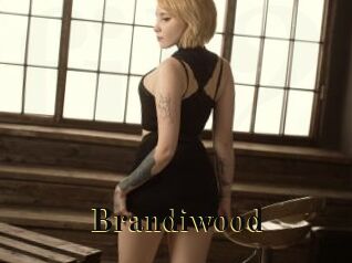 Brandiwood