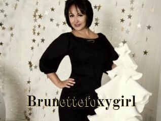 Brunettefoxygirl