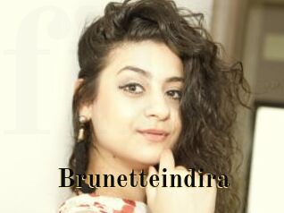 Brunetteindira