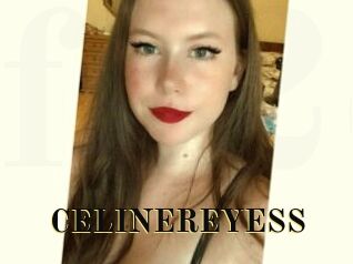 CELINEREYESS