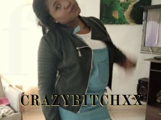 CRAZYBITCHXX