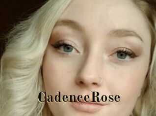 CadenceRose