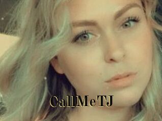 CallMeTJ