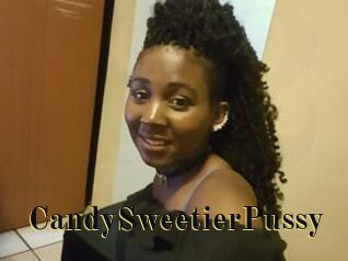 CandySweetierPussy