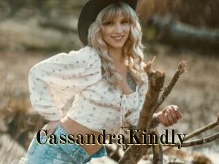 CassandraKindly