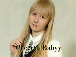 CheerfulBabyy