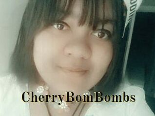 CherryBomBombs