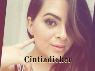 Cintiadicker