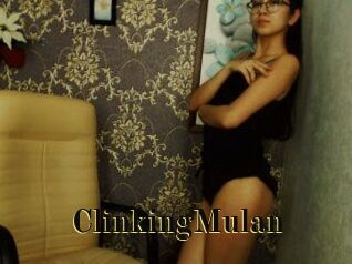Clinking_Mulan