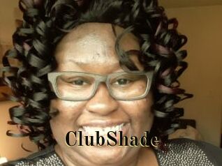 ClubShade