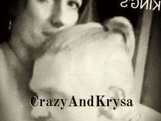 CrazyAndKrysa