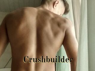 Crushbuilder