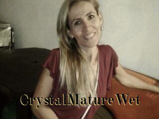 CrystalMatureWet