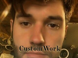CustomWork