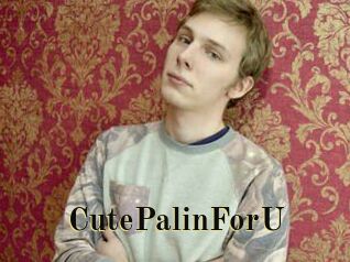 CutePalinForU