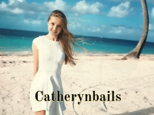 Catherynbails