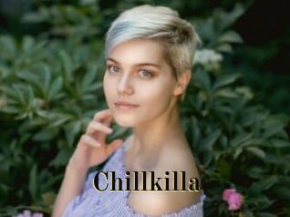 Chillkilla