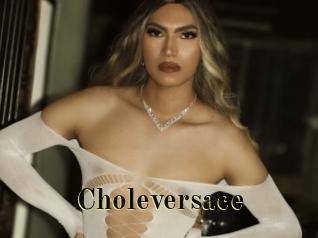 Choleversace