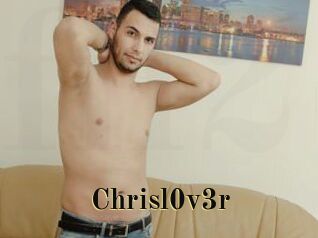 Chrisl0v3r