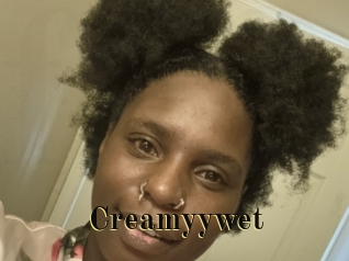 Creamyywet
