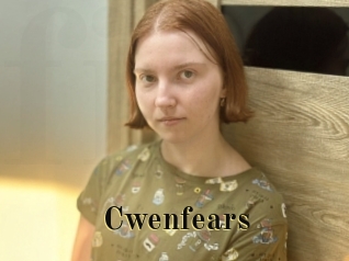 Cwenfears