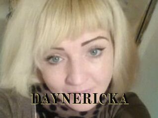 DAYNERICKA