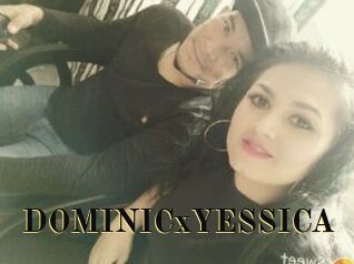 DOMINICxYESSICA