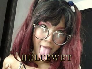 DULCEWET