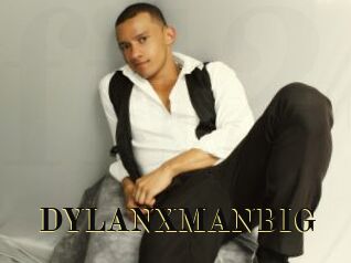 DYLANXMANBIG