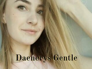 Daenerys_Gentle