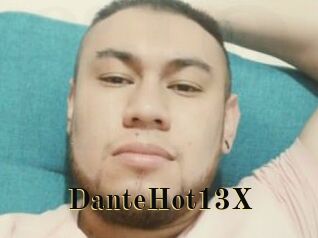 DanteHot13X